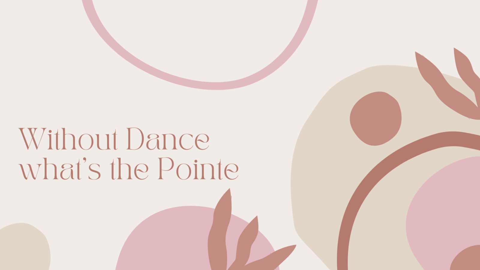 Dancepointe - Without Dance, what's the Pointe