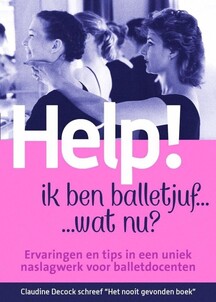 Help, ik ben balletjuf...